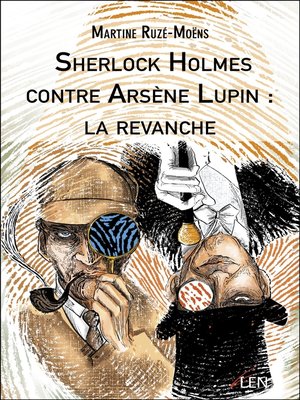 cover image of Sherlock Holmes contre Arsène Lupin